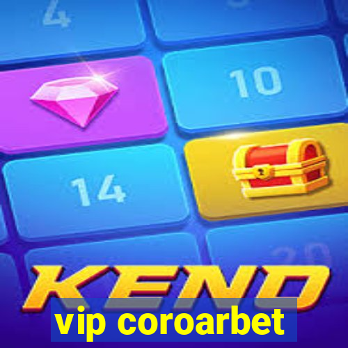 vip coroarbet